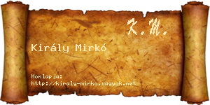 Király Mirkó névjegykártya